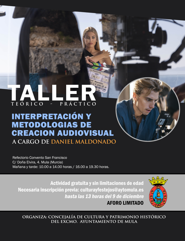 CULTURA | Taller teórico-práctico: "Interpretación y metodologías de creación audiovisual" a cargo de Daniel Maldonado