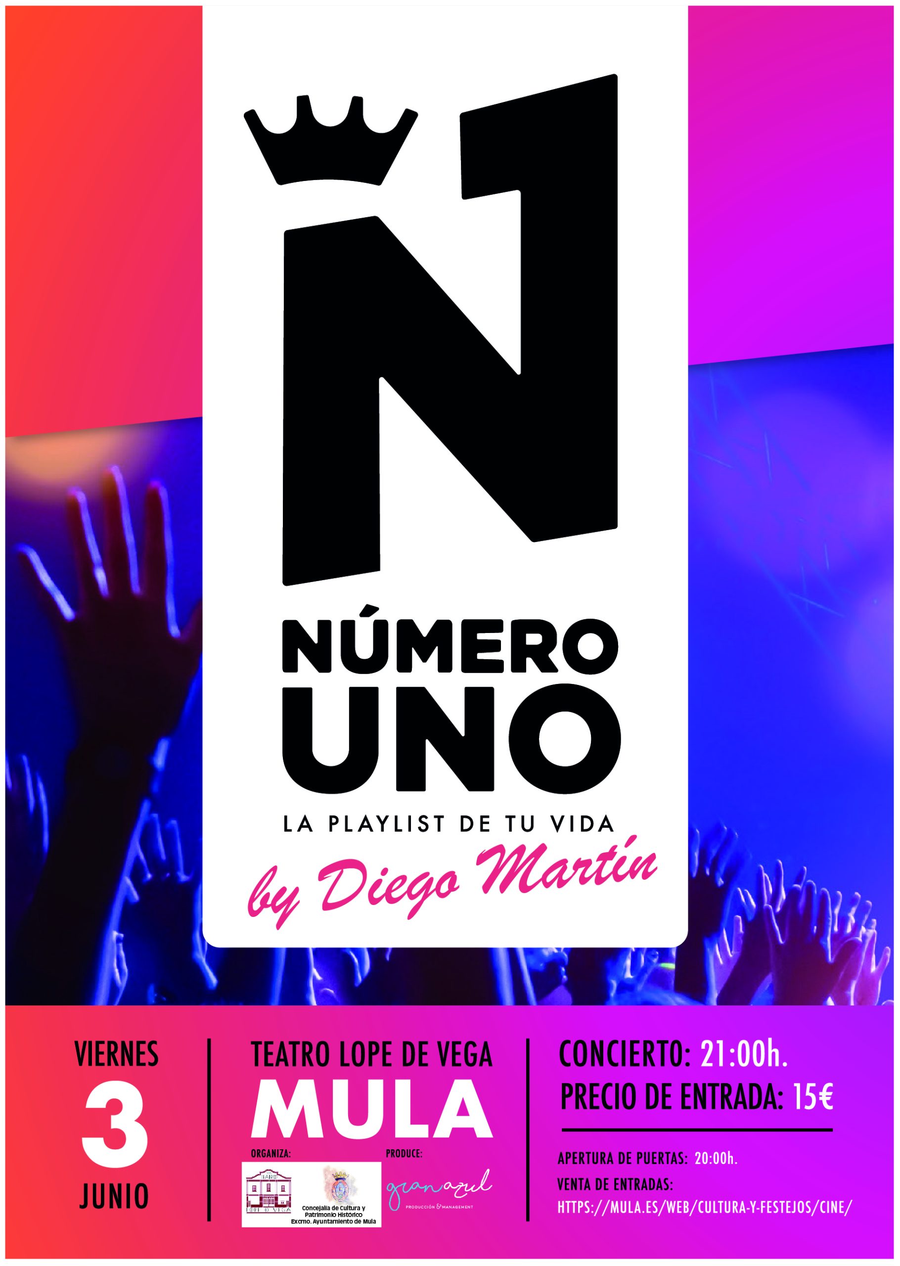 CULTURA | Aplazamiento del concierto previsto para el viernes, 3 de junio: Número uno, la playlist de tu vida
