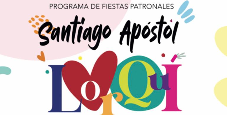 Ya puedes consultar todo el programa de Fiestas Patronales en honor a Santiago Apóstol 2022
