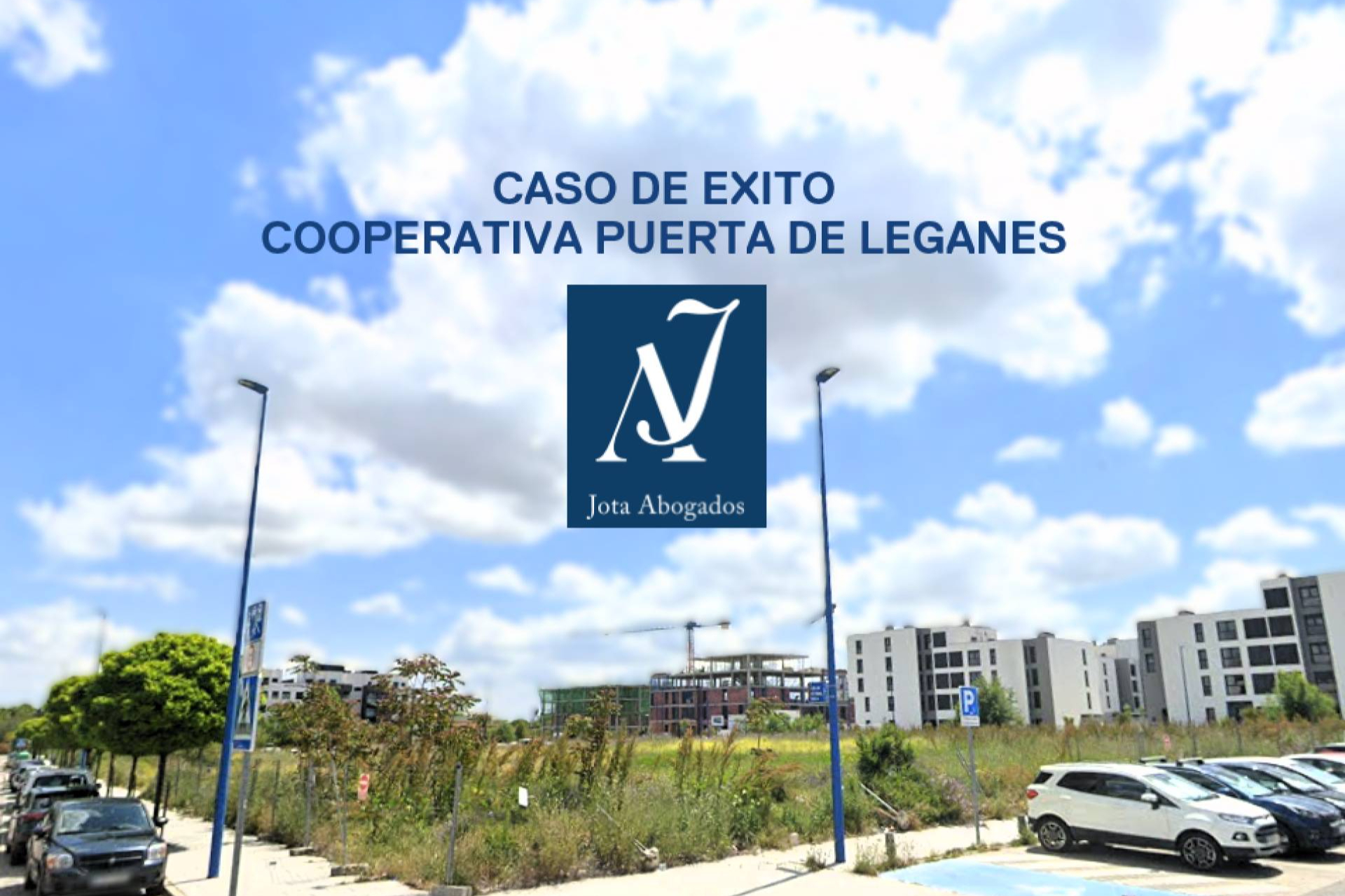 La Cooperativa Puerta de Leganés reabre el debate sobre la protección de los anticipos en cooperativas de vivienda